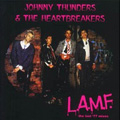 Johnny Thunders & The Heartbreakers /@L.A.M.F.: The Lost '77 Mixes