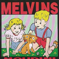 Melvins / Houdini