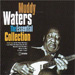 Muddy Waters / The Essential Collection