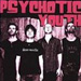 Psychotic Youth / Stereoids